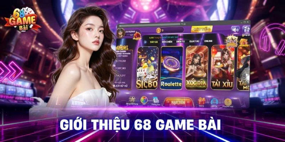68 Game Bài Đổi Thưởng: Cổng Game Uy Tín Top 1 Việt Nam 4 68 game bài đổi thưởng